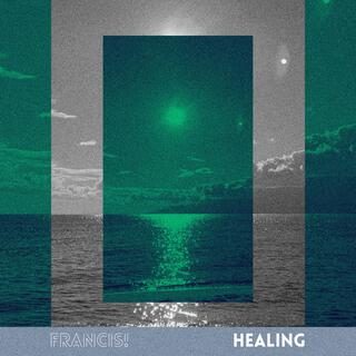 Healing