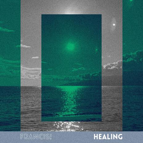 Healing | Boomplay Music