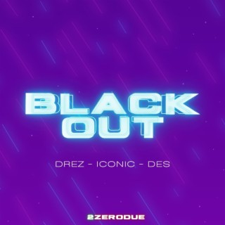 Drez/Iconic/Des (Blackout)