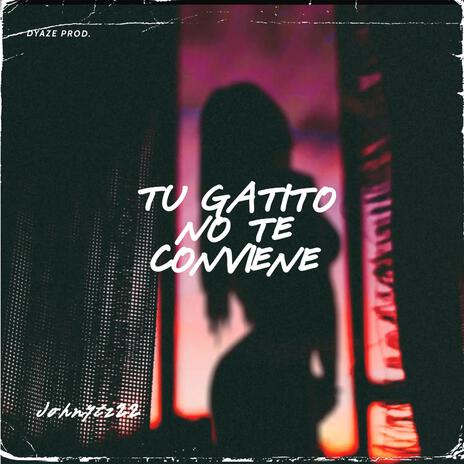 Tu gatito no te conviene | Boomplay Music