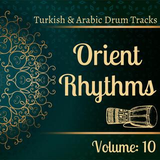 Orient Rhythms Vol: 10 (Turkish & Arabic Drum Tracks)