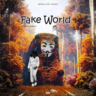 Fake World