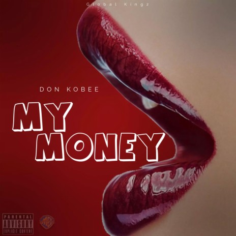 My Money | Boomplay Music