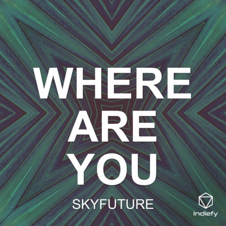 WHERE ARE YOU | Boomplay Music