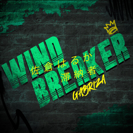 Wind Breaker | Boomplay Music