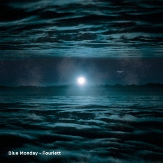 Blue Monday lyrics | Boomplay Music