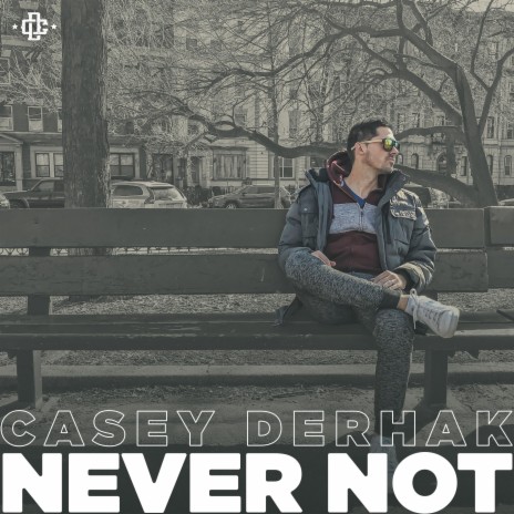 Never Not | Boomplay Music