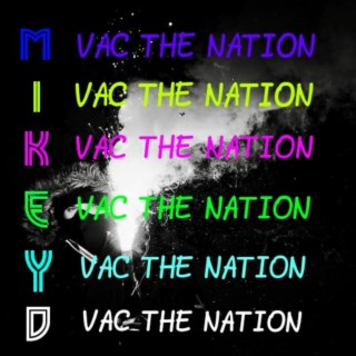 Vac The Nation