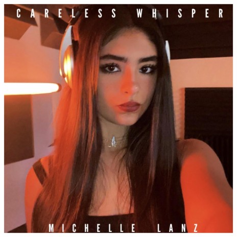 Careless Whisper | Boomplay Music