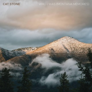 Who I Was (Montana Memories)