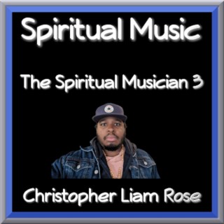 The Spiritual Musician 3