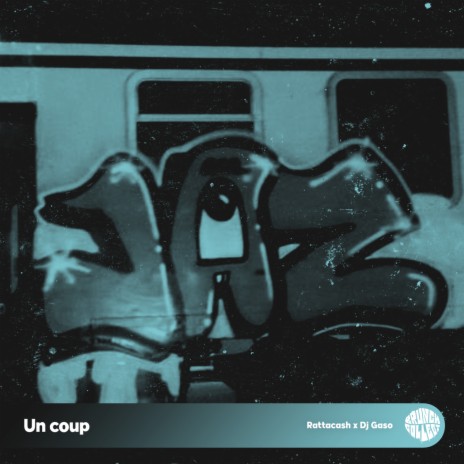 Un coup ft. DJ Gaso