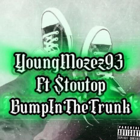 BumpInTheTrunk | Boomplay Music