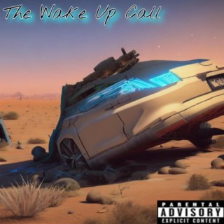 Wake Up Call lyrics | Boomplay Music