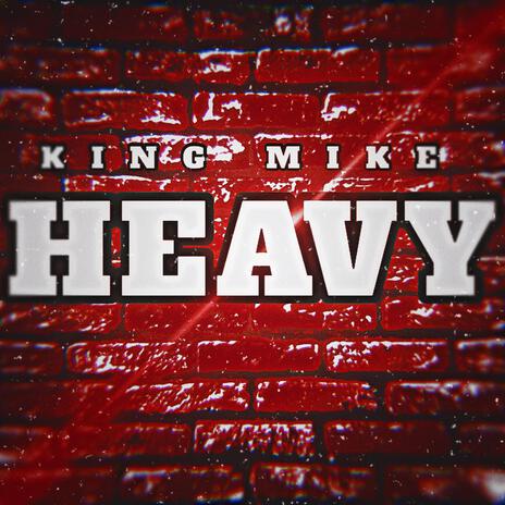 HEAVY | Boomplay Music