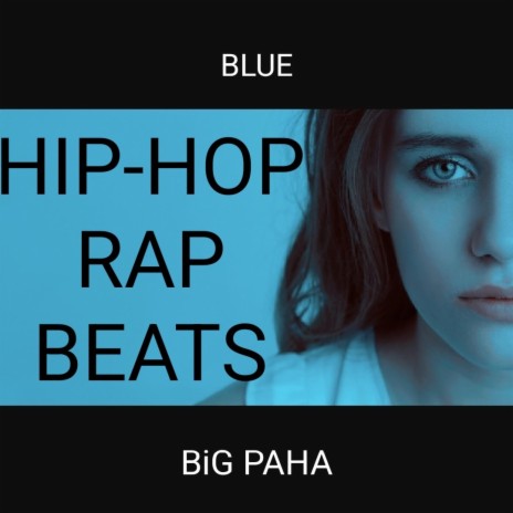 hiphop rap beats blue | Boomplay Music