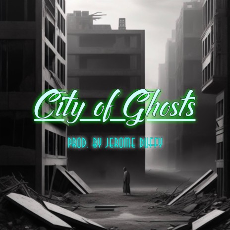 City of Ghosts