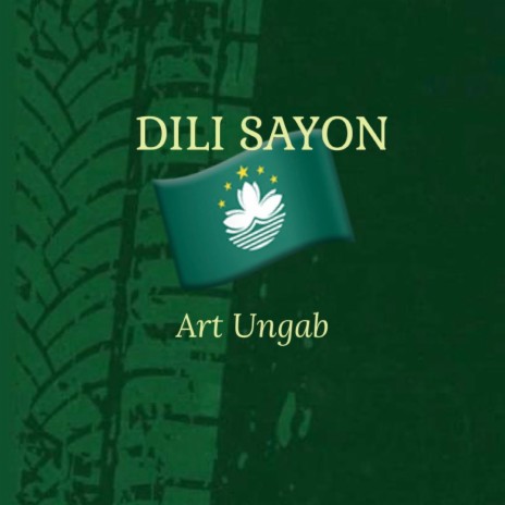 Dili Sayon | Boomplay Music