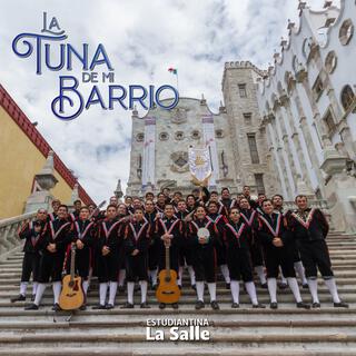 La Tuna de Mi Barrio lyrics | Boomplay Music