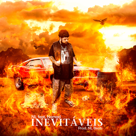 Inevitáveis ft. Nomad & NL Beats | Boomplay Music