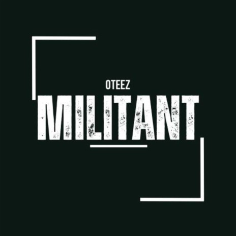 MILITANT | Boomplay Music