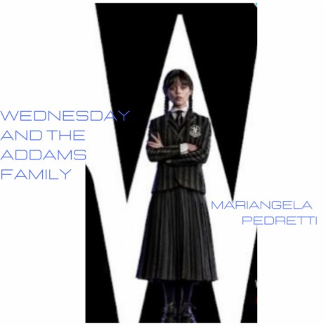 Wednesday and the addams family | Boomplay Music