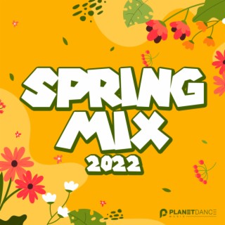 Spring Mix 2022