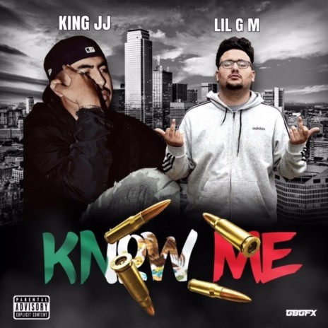 Know Me ft. Lil G M | Boomplay Music