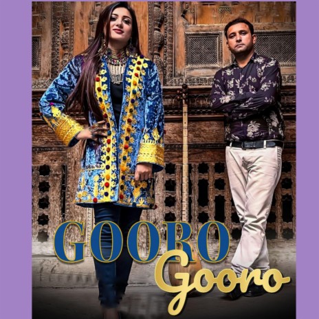 Gooro Goooro ft. Laila Khan | Boomplay Music