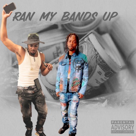 Ran My Bandz Up ft. Bankroll2x | Boomplay Music