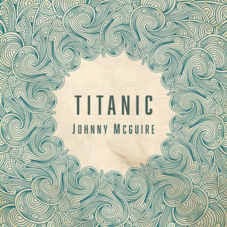 Titanic | Boomplay Music