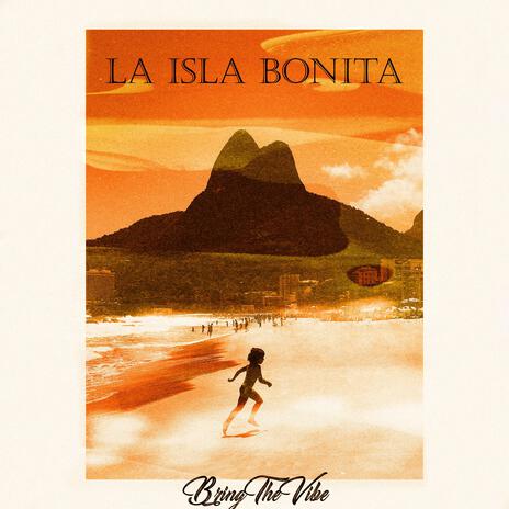 La isla bonita | Boomplay Music