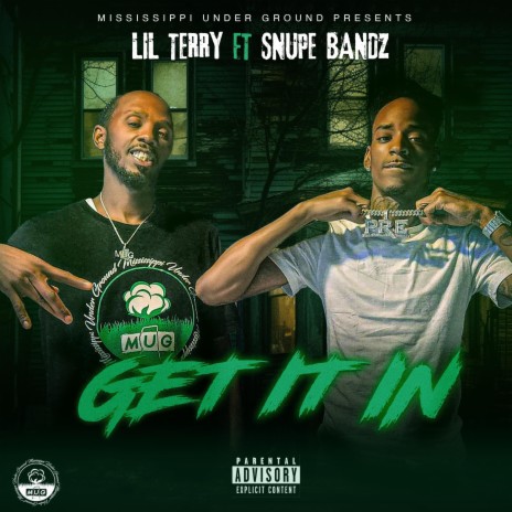 GET IT IN ft. SNUPE BANDZ | Boomplay Music