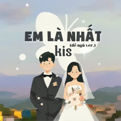 Em Là Nhất (dễ ngủ Version) | Boomplay Music