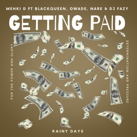 GETTING PAID (feat. BLACKQUEEN TORI, OWADE & NARE) | Boomplay Music