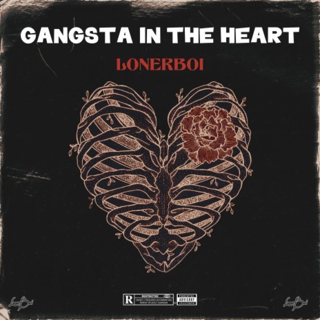 Gangsta In The Heart