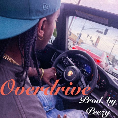 Over drive | Boomplay Music