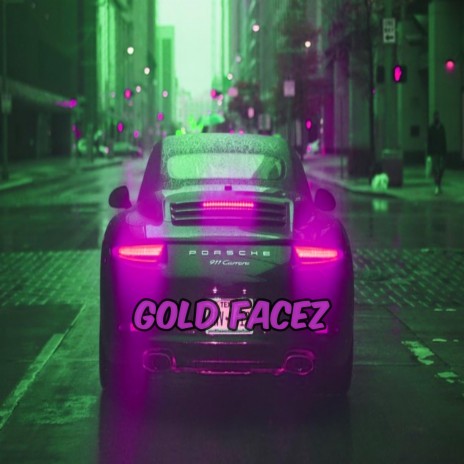 Gold Facez | Boomplay Music