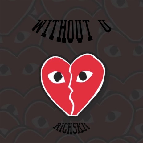 WITHOUT U | Boomplay Music