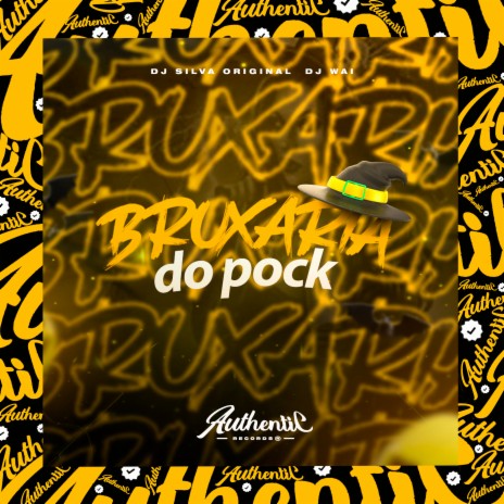 Bruxaria do Pock ft. DJ WAI | Boomplay Music