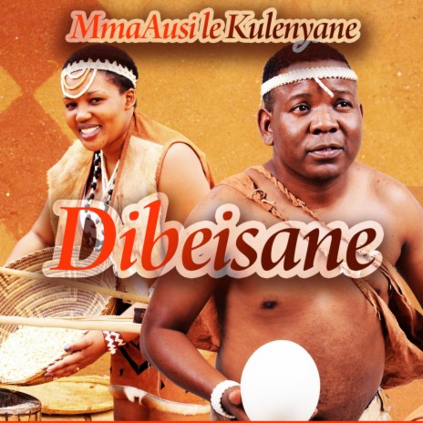Dibeisane | Boomplay Music
