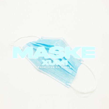 Maske | Boomplay Music