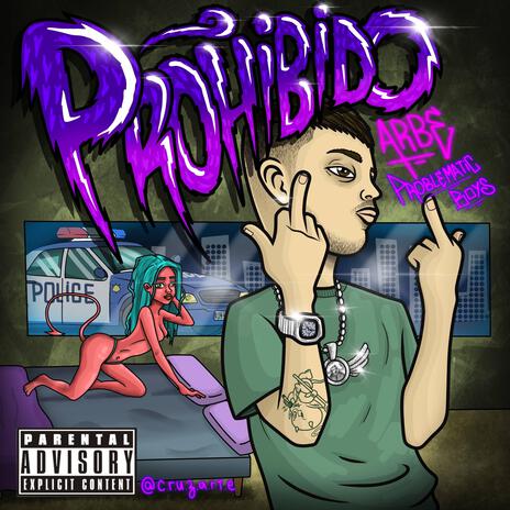 PROHIBIDO | Boomplay Music