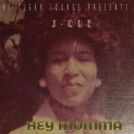 Hey Momma | Boomplay Music