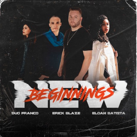 New Beginnings ft. Eloah Batista & Duo Franco