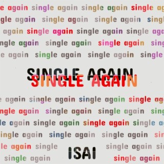 Single Again lyrics | Boomplay Music