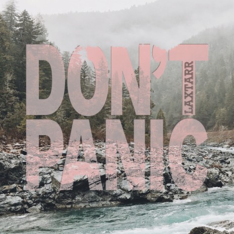 Don't Panic | Boomplay Music