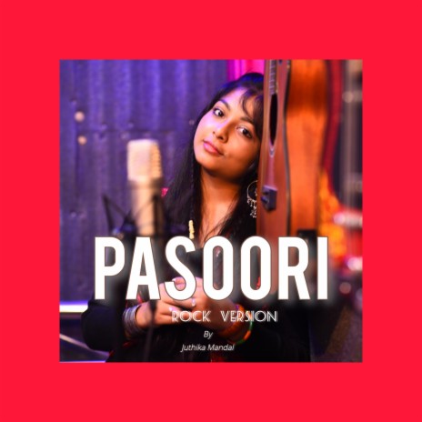 Pasoori cover by Juthika Mandal | Boomplay Music