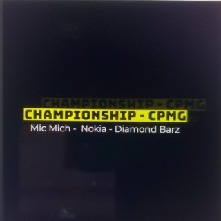 Championship (Diamond Barz Remix)