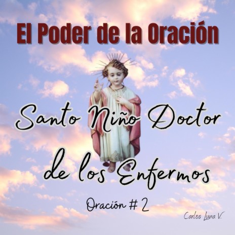 Santo Niño Doctor de los Enfermos (2) | Boomplay Music